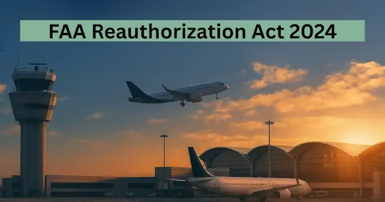 Airport control tower and aircraft at sunset with banner text highlighting FAA Reauthorization Act 2024 in black letters.